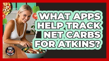 What Apps Help Track Net Carbs For Atkins?