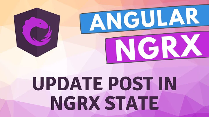 18. Update Post in Ngrx store immutable with actions in Angular Ngrx