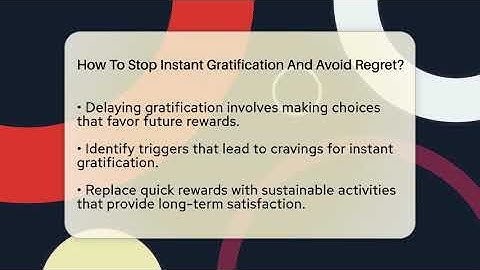 How To Stop Instant Gratification And Avoid Regret? - Habit Hacks Hub