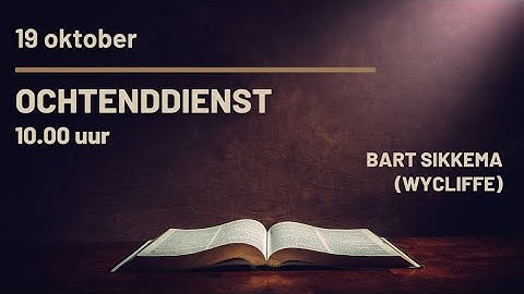 WYCLIFF | Bart Sikkema | 10:00 uur