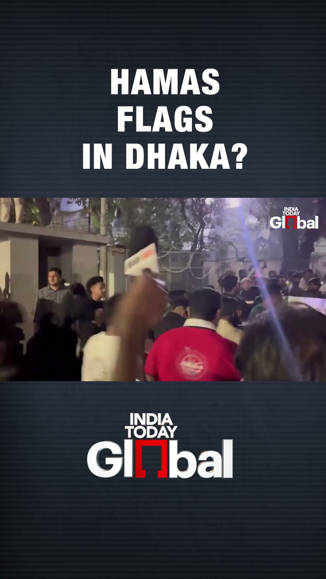 Hamas Flags In Dhaka? Al-Qaeda \u0026 ISIS Backed ‘Bulldozer March’ | India Today Global