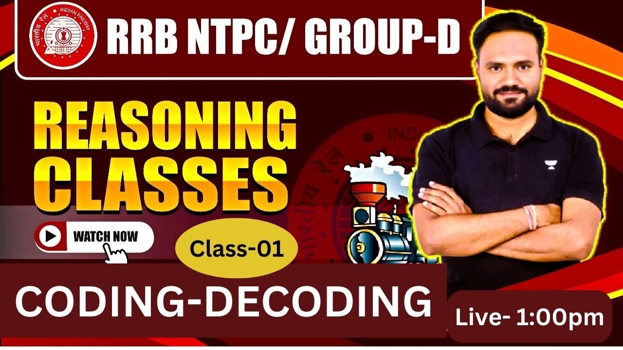 Coding Decoding| RRB NTPC GROUP D 2024 Lecture -1 | Reasoning BY Sachin ...