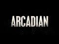 Arcadian official trailer   rlje films  ft nicolas cage jaeden martell sadie soverall