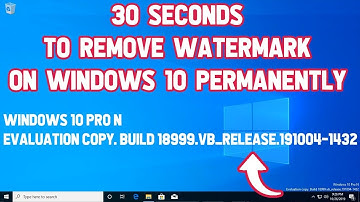 30 Seconds to Remove Watermark on Windows 10 Permanently