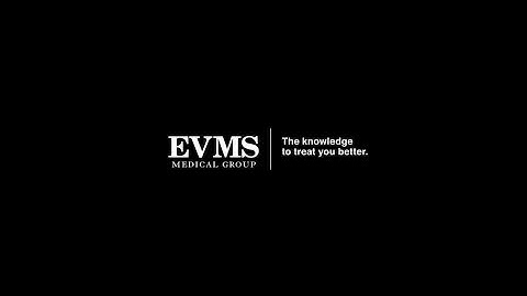 EVMS: The knowledge to treat you better