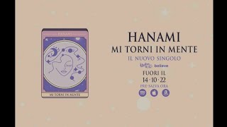 Hanami - MI TORNI IN MENTE Audio Music (fuori ovunque 14.10.22)