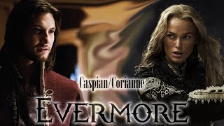 Evermore - Caspian/Corianne [Narnia/Original Characters]