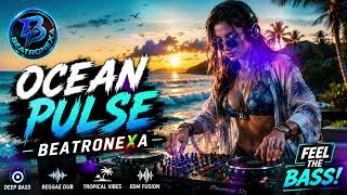 OCEAN PULSE π Deep Bass Reggae Dub EDM Fusion | BEATRONEXA | Official Music 2026