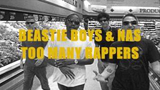 Beastie Boys &amp; Nas - Too Many Rappers [HQ][Original Version]