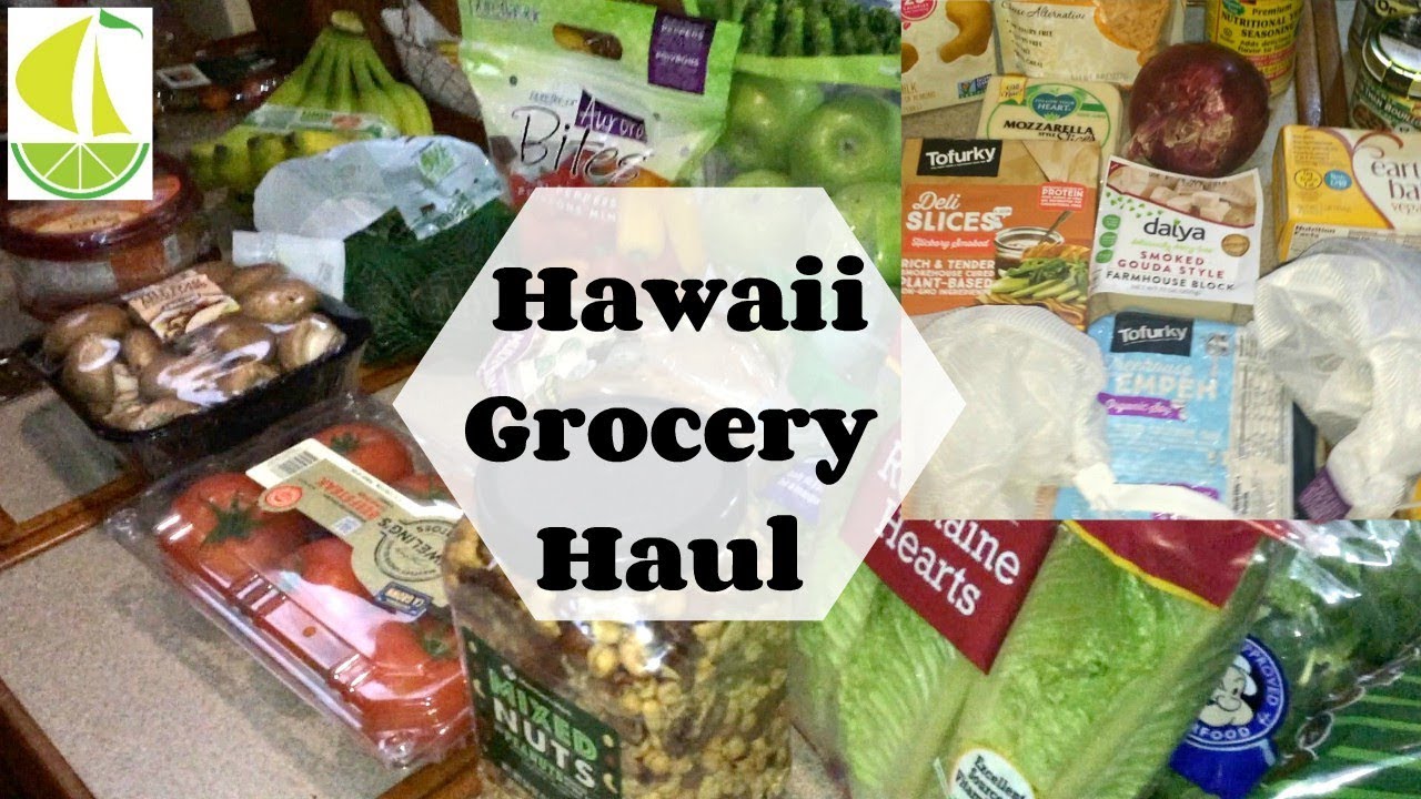 Grocery Haul- Hawaii Living