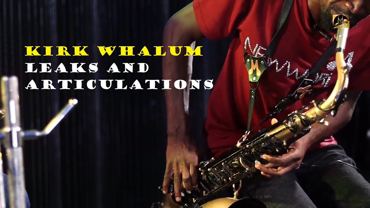 KIRK WHALUM LICKS AND ARTICULATION Sax Tutorials by Mosax and Verasax