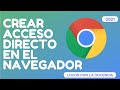 🙄COMO CREAR ACCESO DIRECTO EN EL NAVEGADOR CHROME🙄