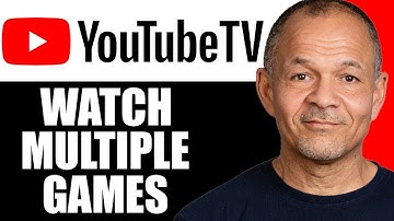 How to Watch Multiple Games on YouTube TV – Split-Screen & Multiview Guide