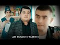 Bahrom pardayev  oh boldim tamom        official music