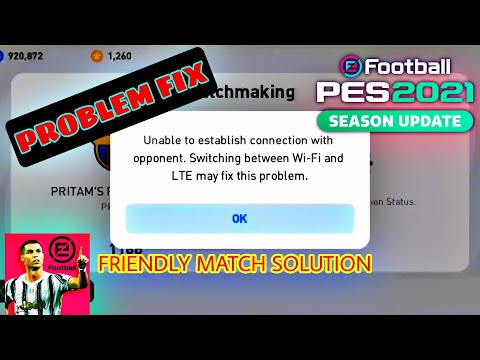 How to fix PES 21 unable to establish connection with opponent | PES 21 friendly match problem fix