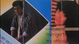 IIS SUGIARTI & ROBBY NS  BUKAN AKU TAK MENGERTI 1986 KARYA WAHYO OS