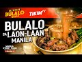 Ultimate bulalo sa laon laan manila filipino food  tikim tv