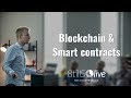 Blockchain & Smart contracts: Digital Evolution Conference 2018