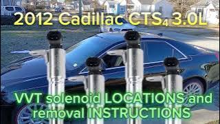 2012 Cadillac CTS4 3.0L Variable valve timing solenoid(VVT) locations