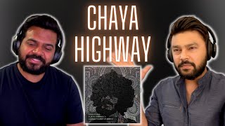 Chaya (ছায়া) | Ayahuasca | HIGHWAY | 🔥 Reaction & Review 🔥