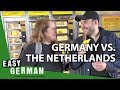 Germany vs. The Netherlands | Easy German 202