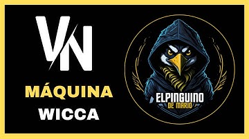 Máquina Wicca VulNyx | Hacking Ético y Ciberseguridad (PinguDirecto #55)