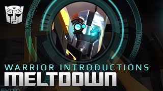 Warrior Introductions - Autobot Meltdown