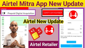 Airtel Mitra App Sim Card New Update | Airtel Retailer New Sim Number Verify