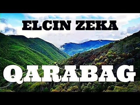 Elcin Zeka   Qarabag Official Audio