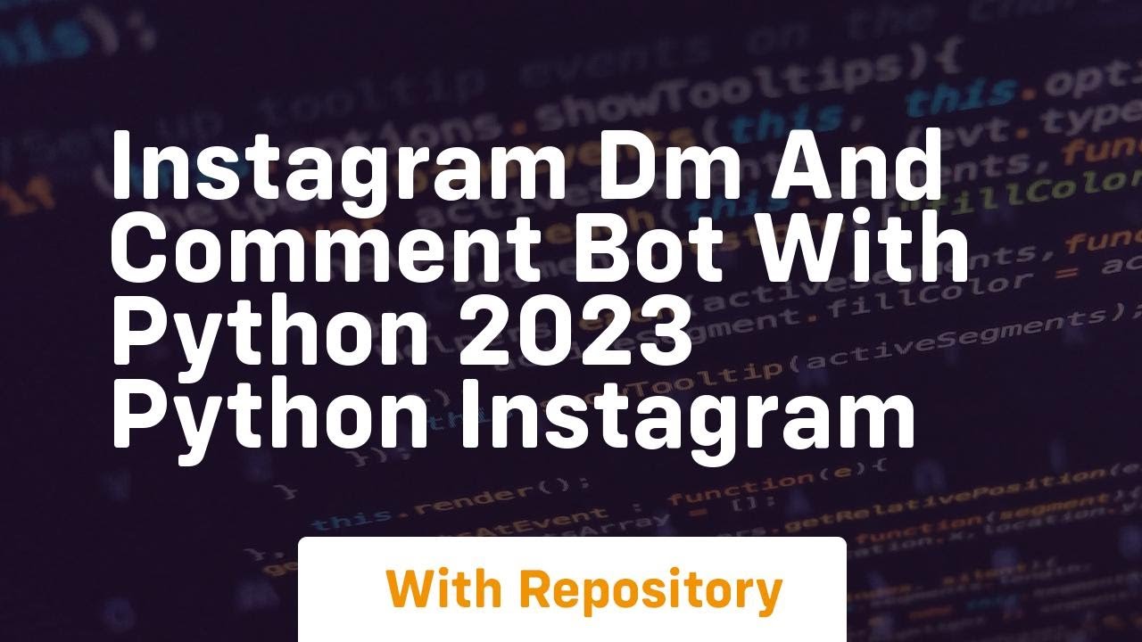 Instagram dm and comment bot with python 2023 python instagram - YouTube