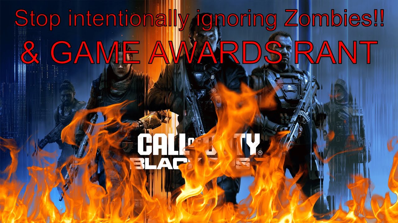 Black Ops 7 Zombies Ignored and The Game Awards Nominees Rant