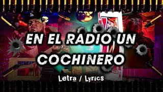 En el Radio Un Cochinero - (Lluvia De Balas)❌LETRA❌ - Victor Cibrian - NO OFFICIAL ‼️Lyrics.