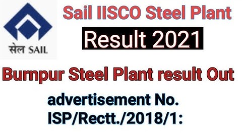 sail iisco result 2021 | iisco sail result burnpur | sail burnpur result| IISCO Plant burnpur result