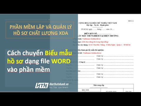 Video #03 - HSCL XDA: Cách chuyển biểu mẫu hồ sơ File Word... - youtube