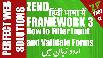 Part 11 Zend Framework 3 tutorial for beginners: Learn to validate and filter form data in Urdu 2017