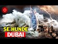Mira las imágenes de como DUBAI se HUNDE bajo las aguas