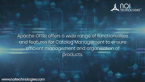 Benefits of Using Apache OFBiz Framework for Catalog Management
