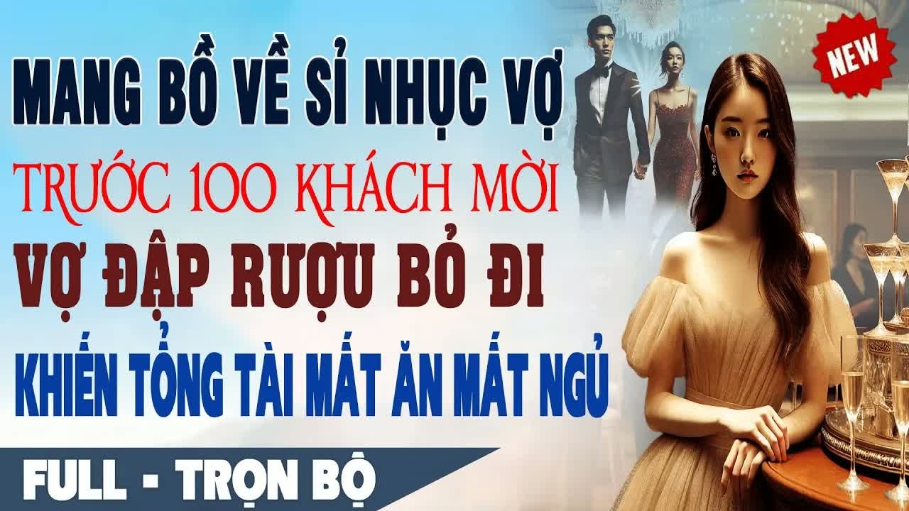 Trước mặt cả trăm khách mời, tôi dẫn người giúp việc đến và hắt rượu vào bồ, để anh mất ngủ suốt đêm