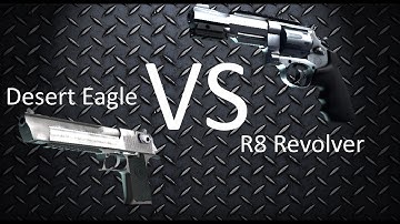 R8 Revolver vs Desert Eagle - Which one should you choose ?