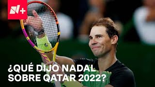 Entrevista a Rafael Nadal I ¿Qué opina sobre Qatar 2022? - Despierta