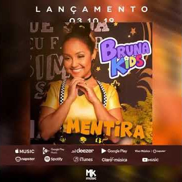 Mentira - Bruna Kids (Preview) 💛