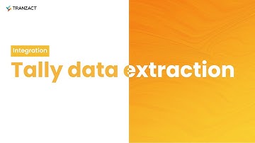 TranZact | Data Extraction from Tally