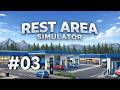 Rest Area Simulator | No Commentary | Long Gameplay | Part 3