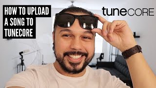 How To Upload A Song To TuneCore