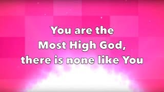 Video thumbnail of "Your the most High God  Jehovah (please click SUBSCRIBE to get more worship songs)"