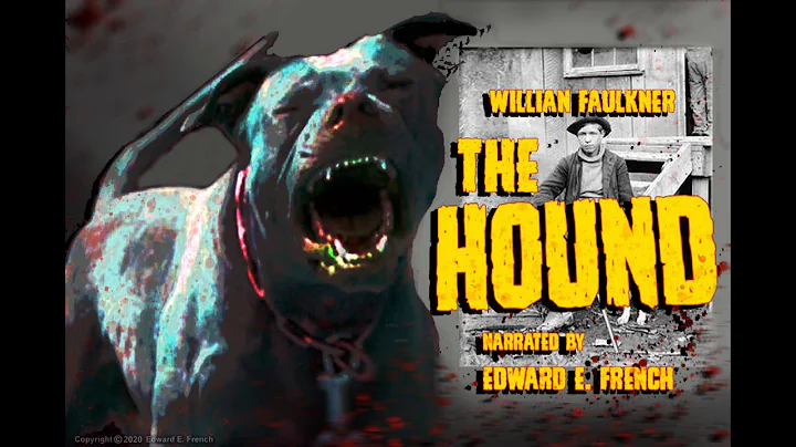 The Hound written by William Faulkner narrated by ...
