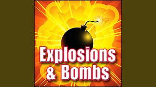 Explosion - Large Multiple Explosions with Debris Explosions & Bombs, Dr. Sound Effects