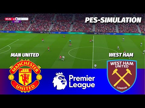 LIVE Manchester United Vs Westham United Premier League 2025 26 PES 21 Simulation LIVE Manchester United Vs Westham United Premier League 2025 26 PES 21 Simulation