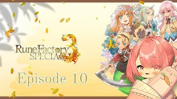 🌸 Rune Factory 3 Special - FULL Playthrough! - [Part 10] 🌸