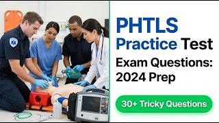 PHTLS Practice Test 2026: Essential Exam Questions and Trauma Management Review